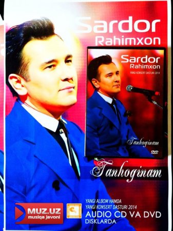 Sardor Rahimxon audio va video albomlarini sotuvga chiqardi